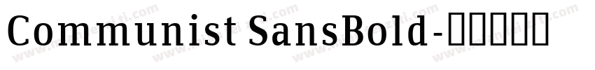 Communist SansBold字体转换